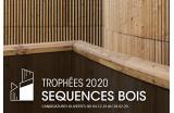 Candidater : www.sequencesbois.fr/trophees.html - Crédit photo : D.R. -
